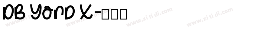 DB Yord X字体转换